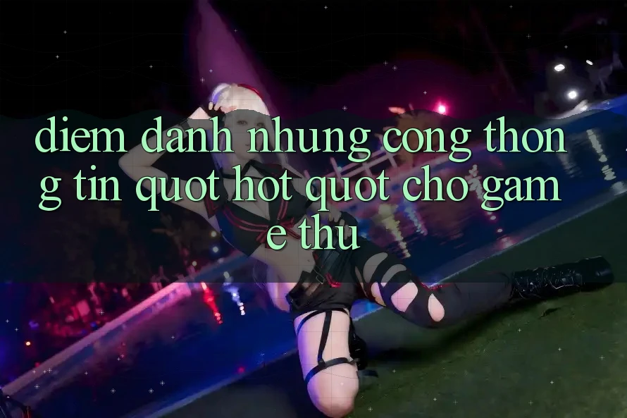 Điểm Danh Những Cổng Thông Tin " Hot" Cho Game Thủ