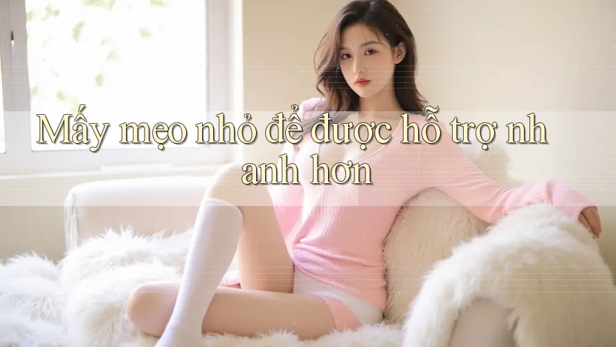 Mấy mẹo nhỏ để được hỗ trợ nhanh hơn Mấy mẹo nhỏ để được hỗ trợ nhanh hơn