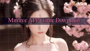 mmlive APP game download