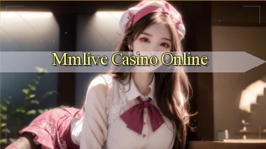 mmlive casino online
