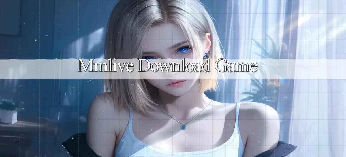 mmlive  download game