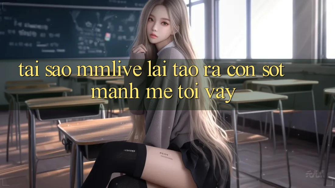 Tại Sao MMLive Lại Tạo ra Cơn Sốt Mạnh Mẽ Tới Vậy?